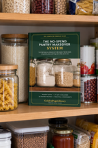 The No-Spend Pantry Makeover System | 21-Day Challenge & 30 Recipes