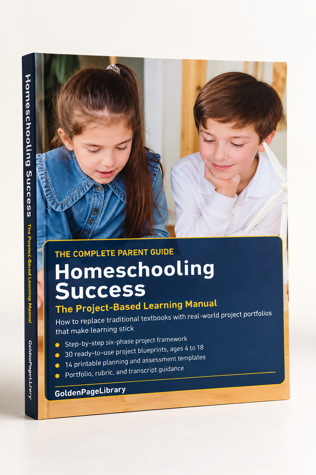 Homeschooling Success: Project-Based Learning Manual