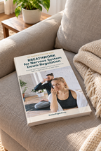 Breathwork for Nervous System Down-Regulation – Complete Guide