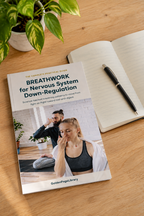 Breathwork for Nervous System Down-Regulation – Complete Guide